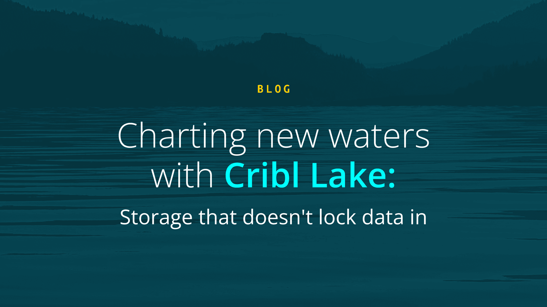 D-373_Cribl Lake Blog OG_1920x1080_title 2