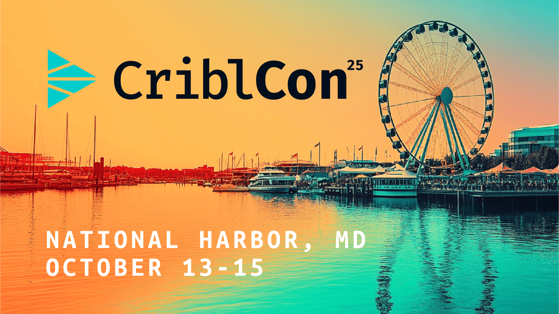 CriblCon 25 Registration Is Open – Don’t Miss It!
